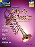 Image de Movie Classics: 14 Famous Film Hits. Trompete. Ausgabe mit CD. (Schott Trumpet Lounge)