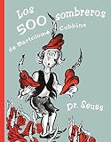 Los 500 Sombreros De Bartolome Cubbins (The 500 Hats Of Bartholomew Cubbins) (Turtleback School & Library Binding Edition) (Spanish Edition)
