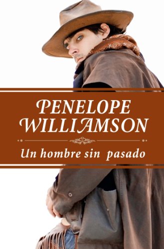 Un hombre sin pasado (Spanish Edition)