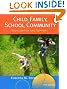 Child, Family, School, Community: Socialization and Support