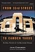From 33rd Street to the Camden Yards: An Oral History of the Baltimore Orioles