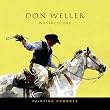 Painting Cowboys: Don Weller Water Colors
