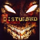 Disturbed