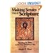 Making Senses Out of Scripture: Reading the Bible as the First Christians Did