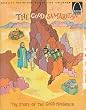 The Good Samaritan: Luke 10:25-37 for Children (Arch Book)