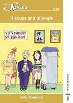 Hiccups and Slip-ups (New Spirals - Plays)
