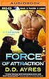 Force of Attraction (K-9 Rescue Novel)
