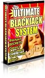 Ultimate Blackjack System: Secrets the Casinos Don't Want You to Know!