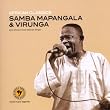 African Classics: Samba Mapangala & Virunga