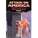 Attack on America: The Day the Twin Towers Collapsed (American Disasters)