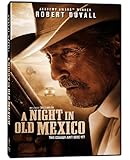 A Night in Old Mexico