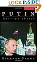 Putin: Russia's Choice
