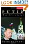 Putin: Russia's Choice