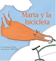 Marta Y La Bicicleta/ Marta and the Bicycle (Spanish Edition)