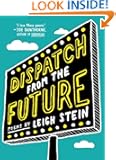 Dispatch from the Future: Poems