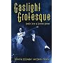 Gaslight Grotesque: Nightmare Tales of Sherlock Holmes