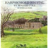 Harpsichord Recital at Dyrhamvon "Maggie Cole"
