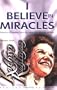 I Believe in Miracles