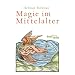 Magie im Mittelalter