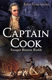 Captain Cook : Voyager Between Worlds
