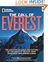The Call of Everest: The History, Science, and Future of the World's Tallest Mountain