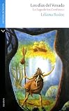 Los Dia Del Venado (La Saga de Los Confines) (Spanish Edition)