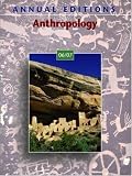 Annual Editions: Anthropology 06/07 (Annual Editions : Anthropology)