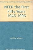 NFER : the first fifty years, 1946-1996