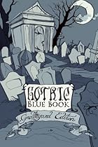 Gothic Blue Book III: The Graveyard Edition