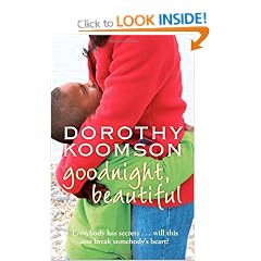 Goodnight, Beautiful: Everybody has secrets ... will this one break somebody's heart?