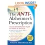 The Anti-Alzheimer's Prescription: The Science-Proven Plan to Start at Any Age