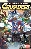 New Crusaders: Legacy