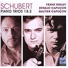Schubert : Trios pour violon, violoncelle et piano n� 1, op. 99 et n�2, op. 100 - Sonatensatz - Notturno