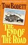 End of the Road, The