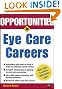 Opportunities in Eye Care Careers