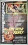 The Wild Party (Movie Poster) 56-532; Anthony Quinn; Carol Ohmart, Arthur Franz, Jay Robinson, Kathryn Grant, Nehemiah Persoff,