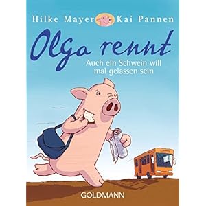 Olga rennt: Auch ein Schwein will mal gelassen sein
