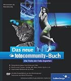 Zoom Produkt-Bild: Das neue fotocommunity-Buch: Die Tricks der Foto-Experten (Galileo Design)