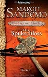 Die Saga vom Eisvolk, Band 7: Das Spukschloss - Margit Sandemo