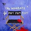 Go Pop! Pop...