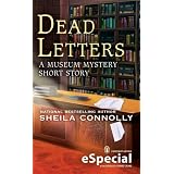 Dead Letters: A MUSEUM MYSTERY SHORT STORY(An eSpecial from Berkley Prime Crime)