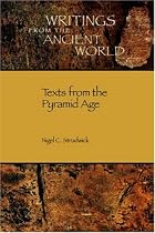 Texts from the Pyramid Age (Writings from the Ancient World)