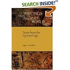 Click here to buy Texts from the Pyramid Age (Writings from the Ancient World) (Writings from the Ancient World) by  Nigel C. Strudwick and Ronald J. Leprohon.