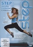 Step Aerobic - Fatburner f&uuml;r Fortgeschrittene