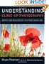 Understanding Close-Up Photography: Creative Close Encounters with Or Without a Macro Lens