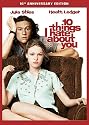 10 Things I Hate About You