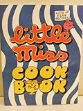 Little Miss cook book