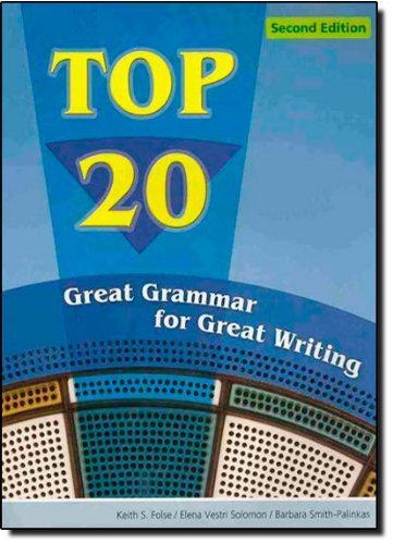 Top 20: Great Grammar for Great Writing by Folse, Keith, Solomon, Elena Vestri, Smith-Palinkas, Barbara (2007) Paperback