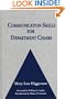 Communication Skills for Department Chairs (Jossey-Bass Resources for Department Chairs)