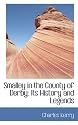 Smalley in the County of Derby: Its History and Legends